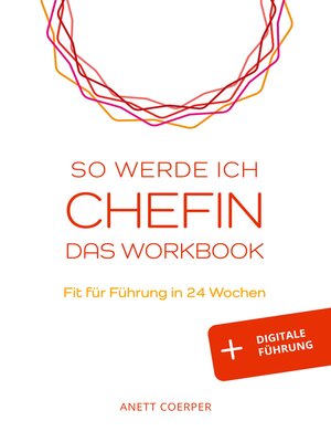 cover image of So werde ich CHEFIN--Das Workbook